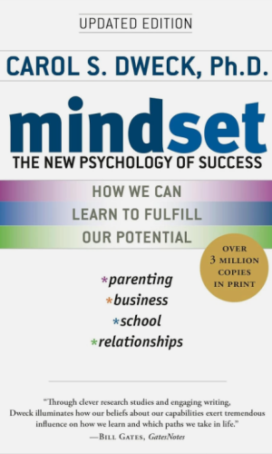 Mindset: The New Psychology of Success